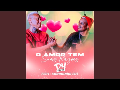 O Amor Tem Suas Razões