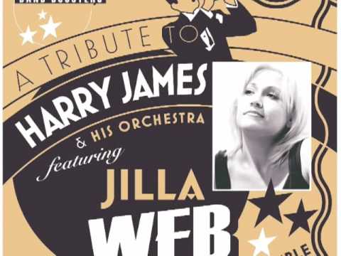 A Tribute to Harry James featuring Jilla Web - 10 sec. PSA