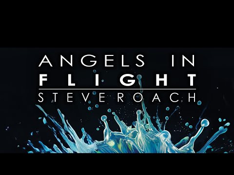 Angels in Flight - Steve Roach from the 2026 album Sentient Being