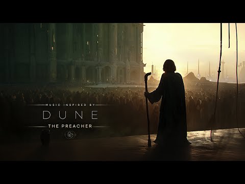 The Preacher - A Mystical Journey of Deep DUNE Ambient Music