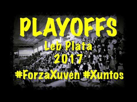 PlayOffs Leb Plata 2017 #ForzaXuven #Xuntos