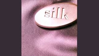 Because of Your Love - Silk