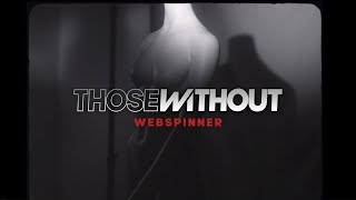 Webspinner Music Video