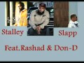 Stalley Slapp Remix Feat. Rashad & Don-D
