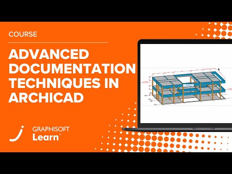 Advanced Documentation Techniques in Archicad