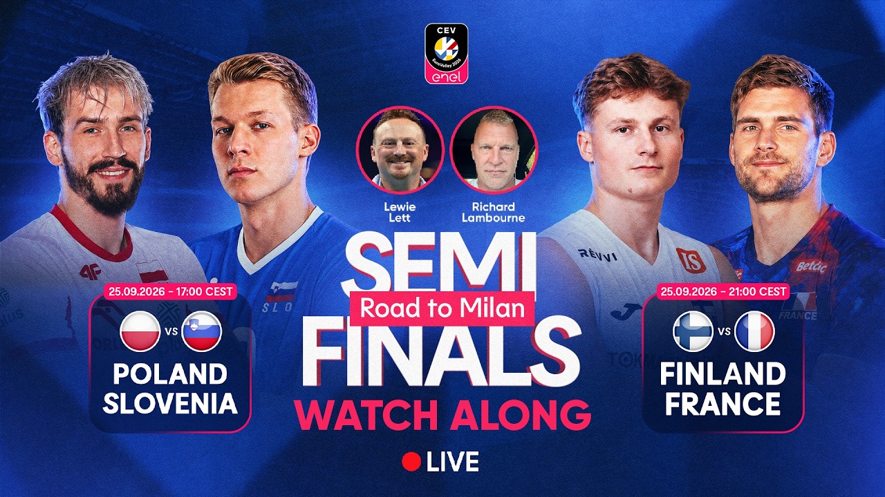 🔴 LIVE WATCH ALONG | Slovenia vs Poland & Finland vs France | #EuroVolleyM 2026 Semifinals 🎙️