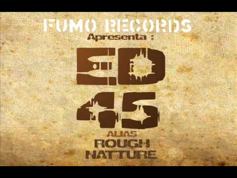 ED 45 (Rough Natture) - AFRICAN FOUNDATION Dub 2006 version