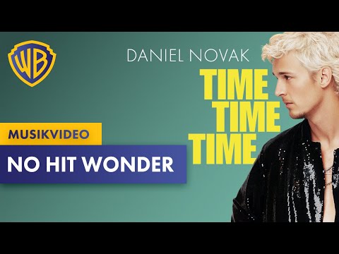 NO HIT WONDER – Time Time Time Musikvideo (2025)