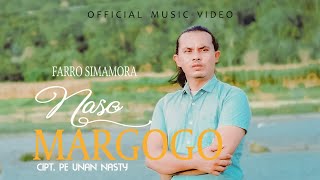 Download lagu Farro Simamora - Naso Margogo mp3 Download lagu Farro Simamora - Naso Margogo mp3