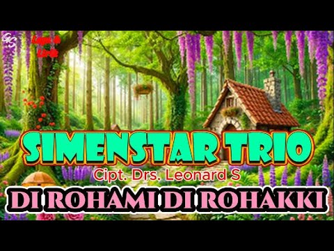 Di rohami di rohakki - Simenstar Trio - LIRIK