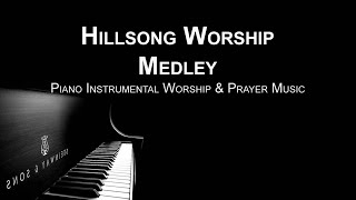 Hillsong Piano Worship Medley: 30 Minutes Prayer Music