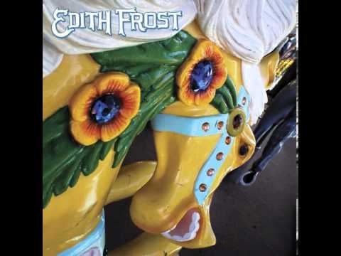 Edith Frost - What's the use