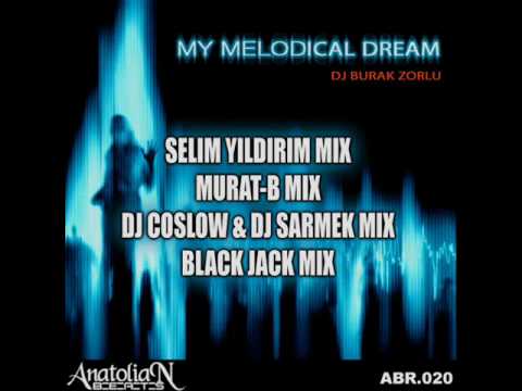 ABR020-Burak Zorlu-My Melodical Dream