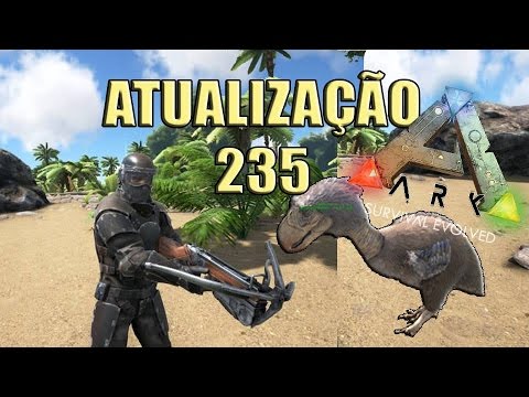 ARK SURVIVAL EVOLVED - ATUALIZACAO UPDATE 235 Terror Bird E Grappling Hook Gancho