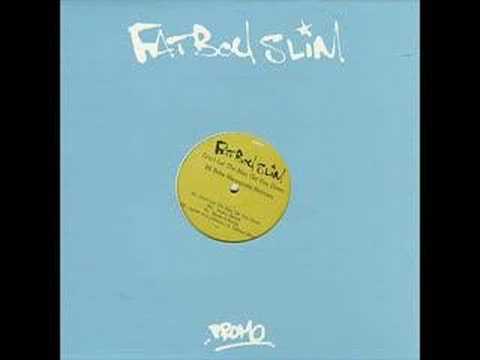 Fatboy Slim - Don't let the man get you down (Justice remix)