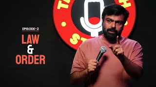 Law &amp; Order | Stand Up Comedy by Manik Mahna