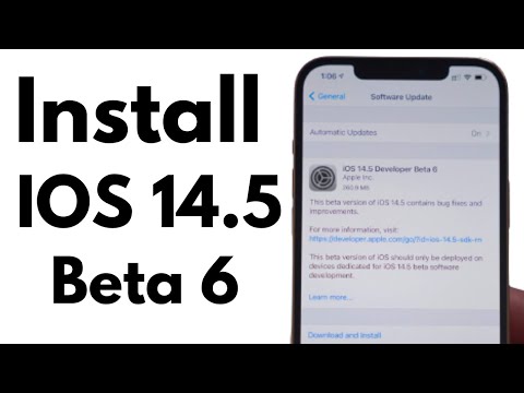 Apple Released New Beta iOS 14.5 Beta 6 ( How To Download iOS 14.5 Beta 6 On iPhone 6 To iPhone 12 )
