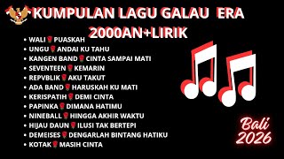 Download lagu KUMPULAN LAGU GALAU 2000AN || Lirik || KUMPULAN BAND 2000AN 🤪 mp3