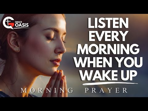 Powerful 9-Minute Morning Prayer with God to Start Your Day Right | Morning Prayer