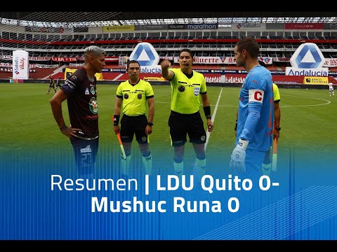 Resumen:  LDU Quito 0 - Mushuc Runa 0