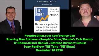 TNT Dinar 2010 Peoples Dinar Call - Sterling Currency Group | Dinar Banker | Ty Rhame
