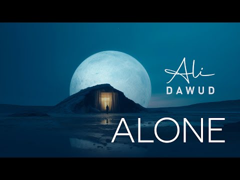 Ali Dawud | ALONE | #1 Background Nasheed Vocals