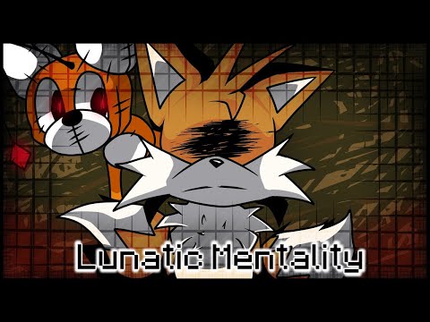 [FNF] Lunatic Mentality - (Teen) Tails Vs. Tails Doll