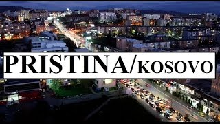 Part 3 Kosovo Pristina (Priştine)