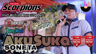 Download lagu Scorpion Music Terbaru | Aku Suka Soneta | Madi | Live Gasing Laut Banyuasin | Wedding Desi & Eko mp3