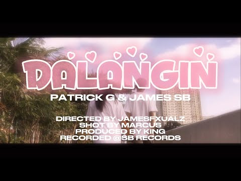 Patrick G - Dalangin feat. James SB (Official Music Video)