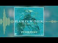 Turbulence - Hard Work (Offcial Audio)