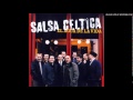 Salsa Céltica - Cumbia Céltica