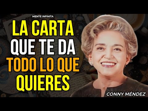 💌LA CARTA MÁGICA AL UNIVERSO QUE TE ABRE LAS PUERTAS DE LA ABUNDANCIA Y LA FELICIDAD - CONNY MÉNDEZ