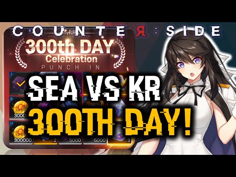 SEA VS KR 300TH REWARDS DIFFERENCE? | Counter:Side