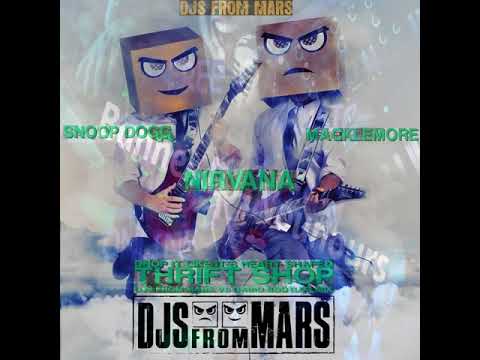 Macklemore vs Snoop Dogg vs Nirvana - Drop It Like It's Thrift Shop (Djs From Mars Vs Dabio Bootleg)