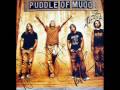 Puddle of Mudd - Never Change