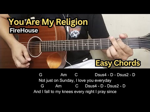 You Are My Religion - Firehouse