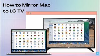 How to Mirror Mac to LG TV