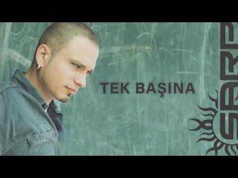 Tek Başına - Sarp