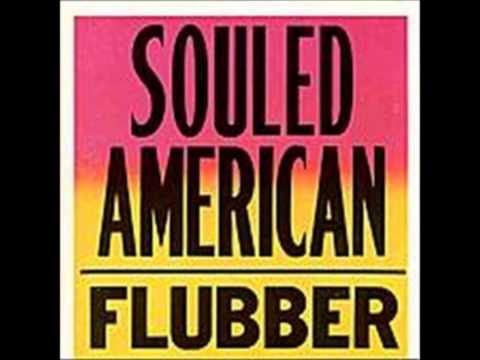 Souled American - Wind To Dry