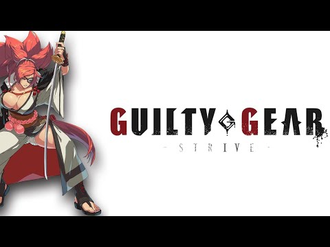 Guilty Gear Strive OST - Mirror Of The World (Baiken's Theme) FULL