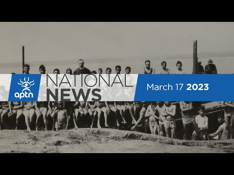 APTN National News March 17, 2023 – Saskatchewan First Act, Unrecognized First Nation