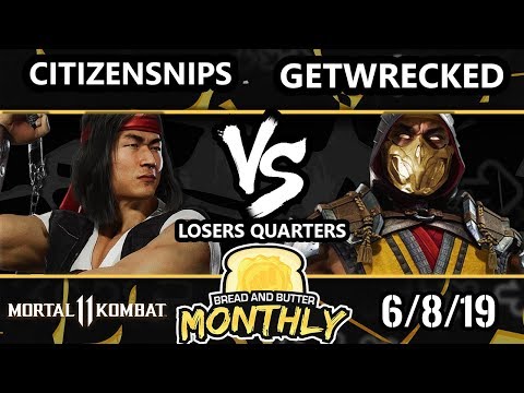 BnB 13 Mortal Kombat 11 - CitizenSNIPS (Liu Kang) Vs. geTwreCked (Scorpion) - MK 11 Losers Quarters
