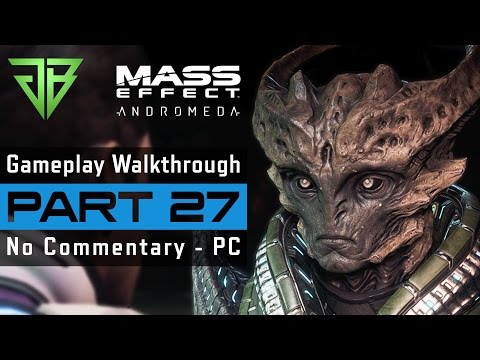 MASS EFFECT ANDROMEDA PC Gameplay Walkthrough Part 27 No Commentary (1080p60)