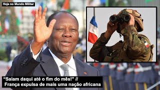 “Saiam daqui até o fim do mês!” – França expulsa de mais uma nação africana
