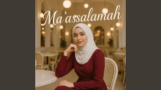 Download lagu Ma'assalamah mp3