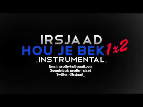 Irsjaad - Hou Je Bek 1 x 2 (Instrumental)