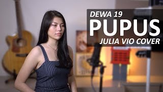 Download lagu PUPUS - DEWA 19 ( JULIA VIO COVER & LIRIK ) mp3 Download lagu PUPUS - DEWA 19 ( JULIA VIO COVER & LIRIK ) mp3