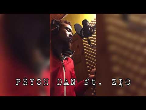 PsychDan x Zio - MGD & Meh Burna