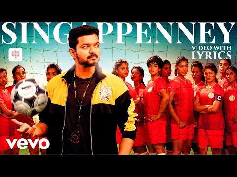 Bigil - Singappenney Video with Lyrics | Vijay, Nayanthara | A. R. Rahman